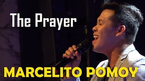marcelito pomoy|marcelito pomoy the prayer.